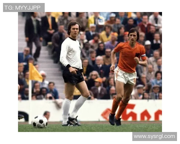 德国足球球星全景分析与历史巨星回顾